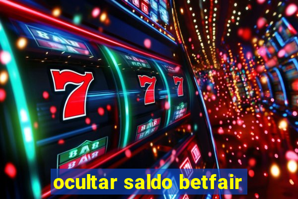 ocultar saldo betfair